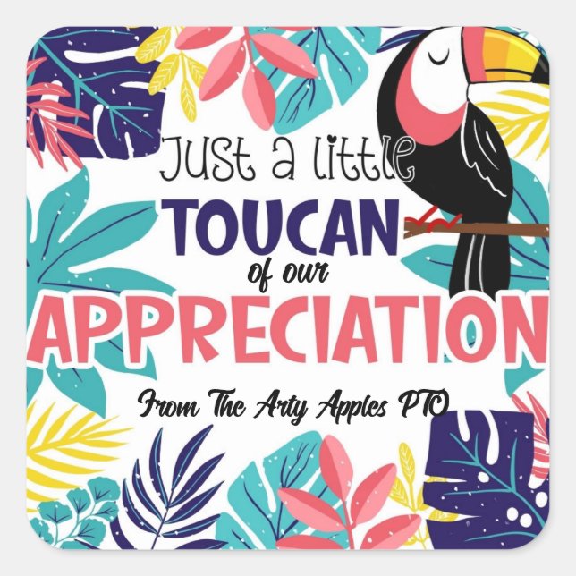 Sticker Carré juste un petit toucan de mon appréciation merci (Devant)