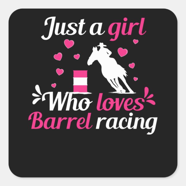 Sticker Carré Juste une fille qui aime Barrel Racing (Devant)