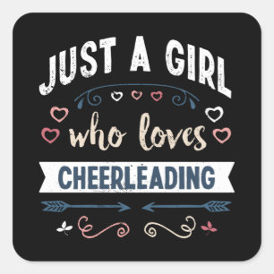 Sticker Carré Juste une fille qui aime Cheerled Drôle Dons