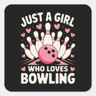 Sticker Carré Juste une fille qui aime le bowling