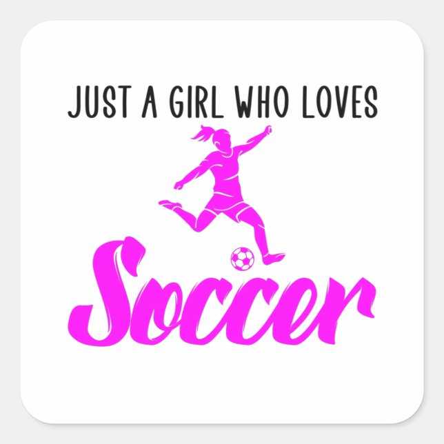 Sticker Carré juste une fille qui aime le football (Devant)