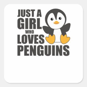 Sticker Carré Juste une fille qui aime les pingouins - mignon pi