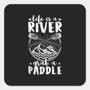 Sticker Carré Kayak Driver Life Est Une Rivière