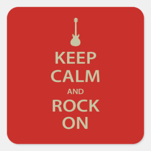 Sticker Carré Keep Calm and Rock On !