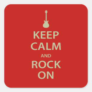 Sticker Carré Keep Calm and Rock On !