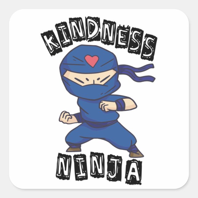 Sticker Carré Kindness Ninja (Devant)