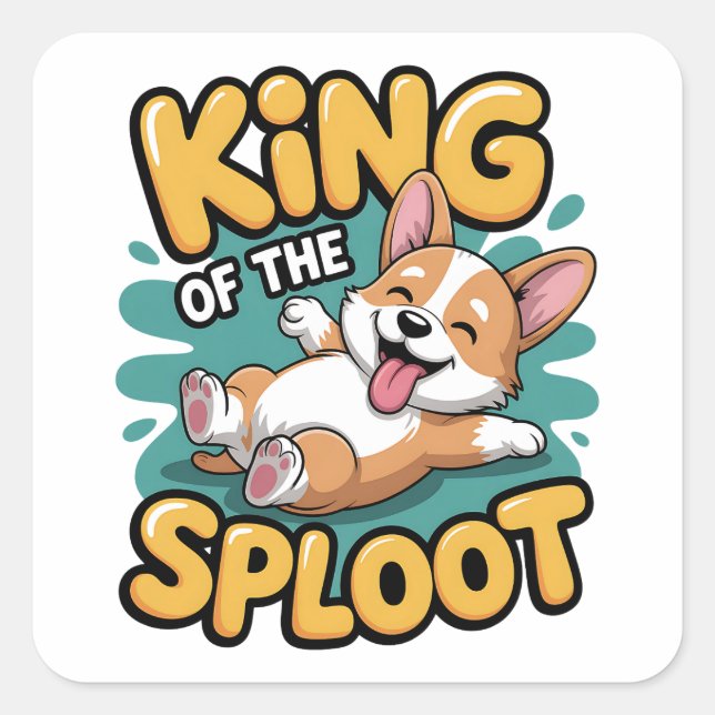 Sticker Carré King of the Sploot Funny Dog Lying Pose Gift (Devant)