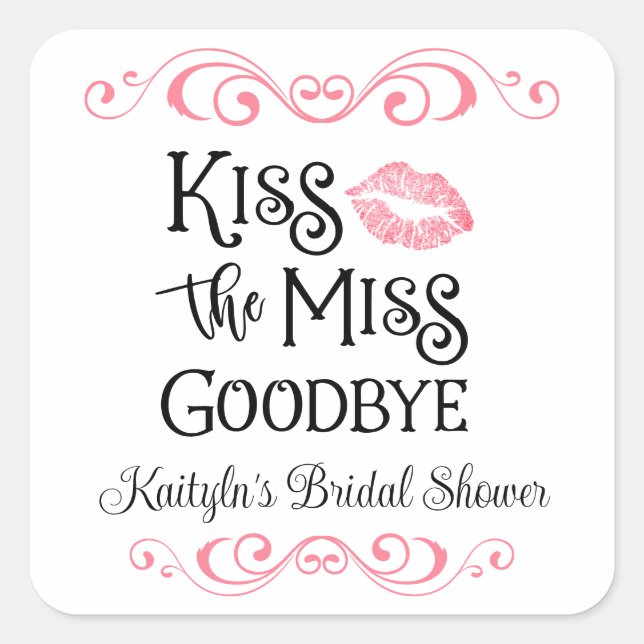 Sticker Carré Kiss The Miss Goodbye Fête des mariées (Devant)
