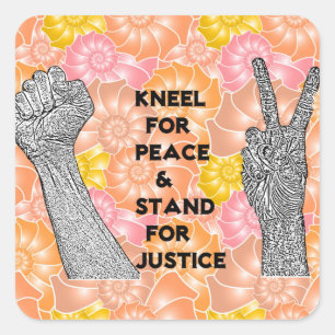 Sticker Carré Kneel pour la paix et stand for justice