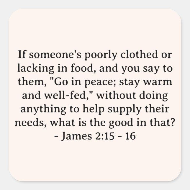 Sticker Carré La Bible Verse James 2:15 - 16 (Devant)