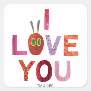 Sticker Carré La Caterpillar Très Affamée   Je t'aime