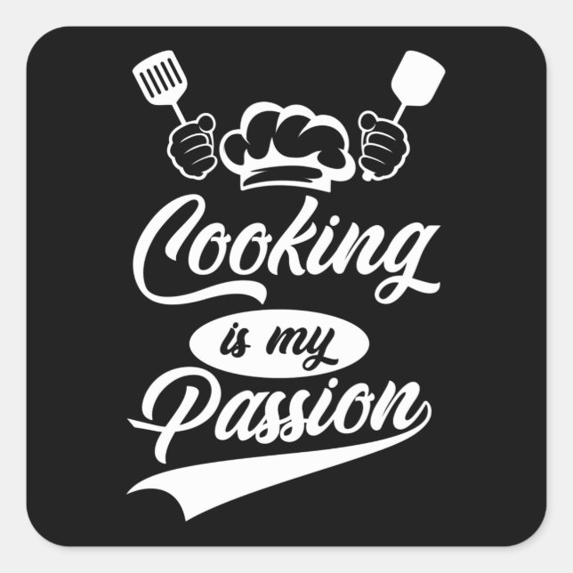 Sticker Carré La cuisine est ma passion (Devant)