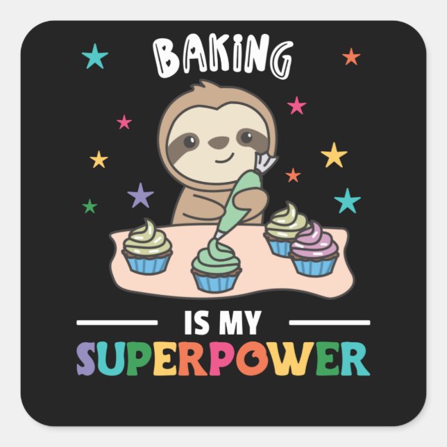 Sticker Carré La Cuisine Est Ma Superpower Sweet Sloth Baked (Devant)