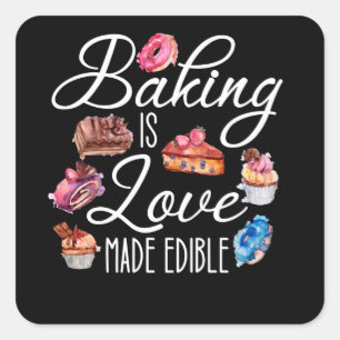 Sticker Carré la cuisson est l'amour comestible