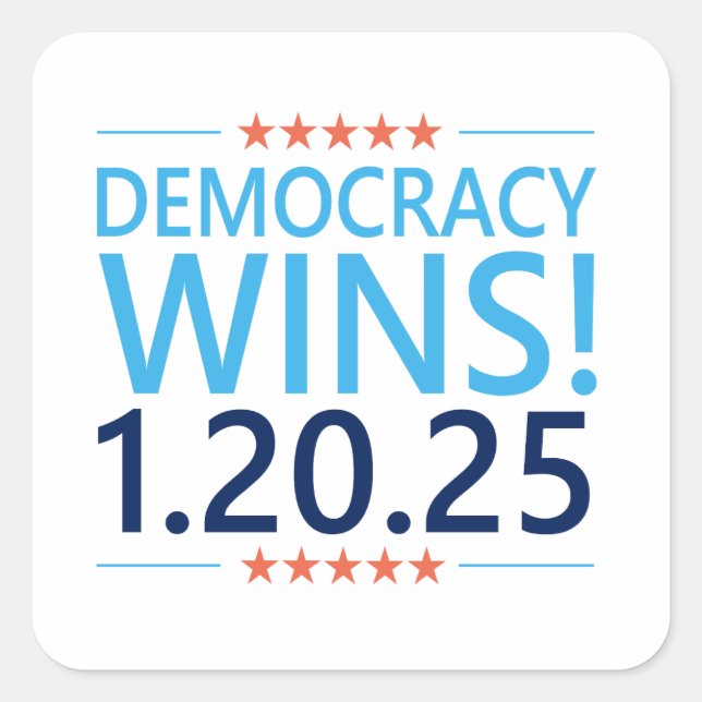 Sticker Carré La démocratie gagne Kamala Harris 1.20.25 (Devant)