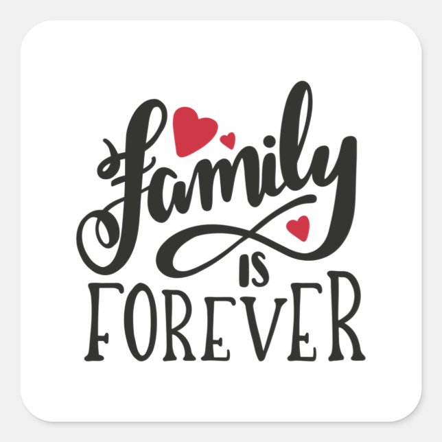Sticker Carré La famille est éternelle (Devant)