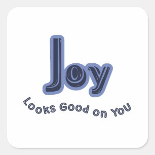 Sticker Carré La joie vous va bien