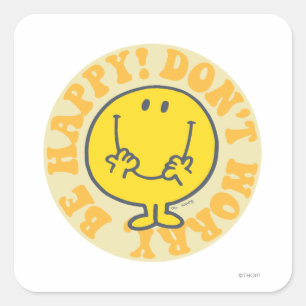 Sticker Carré La joyeuse devise de M. Happy