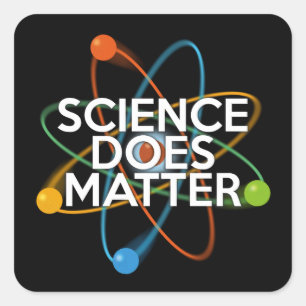 STICKER CARRÉ LA SCIENCE EST IMPORTANTE