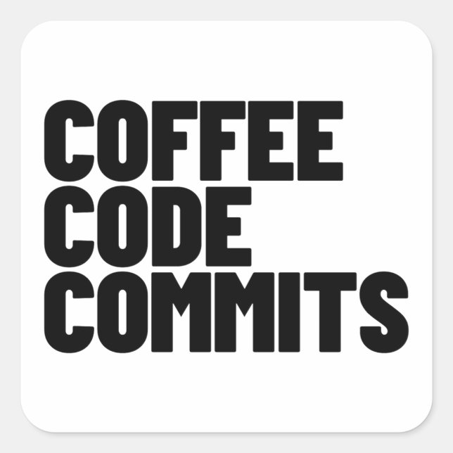 Sticker Carré La vie d'ingénieur logiciel - Café Code Commit Dev (Devant)