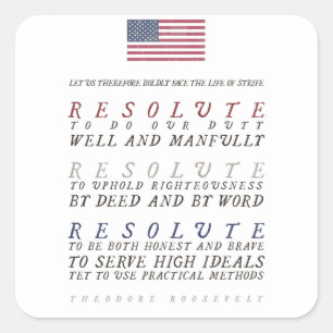 Sticker Carré La vie dure de Theodore Roosevelt