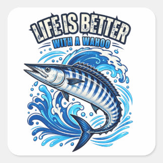 Sticker Carré La vie est meilleure avec un Wahoo Drôle