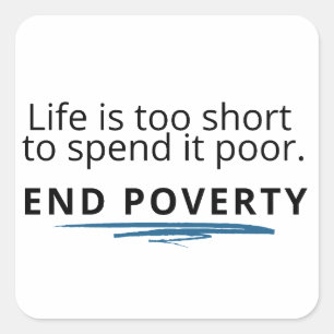 Sticker Carré La vie est trop courte pour la passer pauvre ; MET