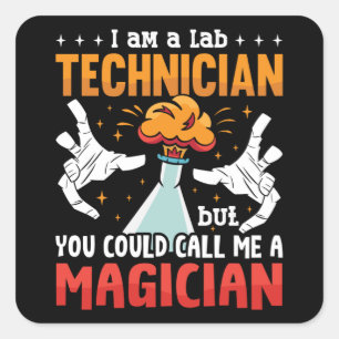 Sticker Carré Lab Tech I Am A Lab Technicien Laboratoire Science