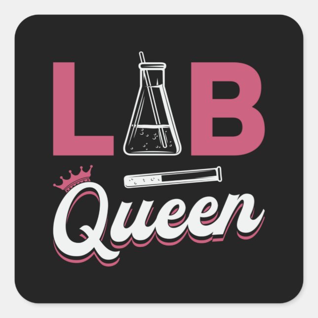 Sticker Carré Lab Tech Laboratoire de la reine Technicien scient (Devant)