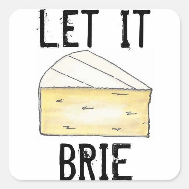 Sticker Carré Laisser Brie (Be) Fromage Wedge Cuisine alimentair (Devant)