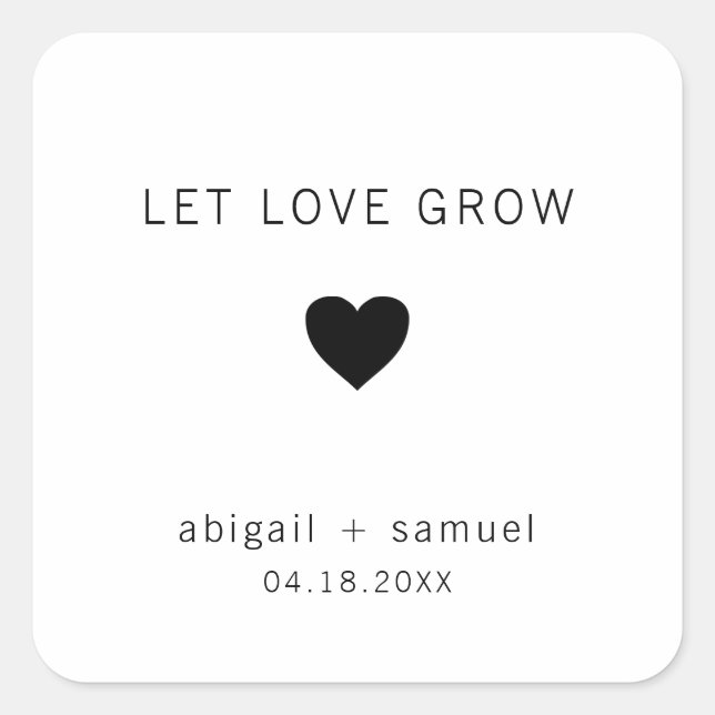 Sticker Carré Laissez l'amour grandir Mariage moderne noir et bl (Devant)