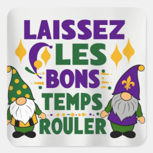 Sticker Carré Laissez les Bons Temps Gras
