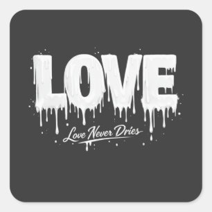 Sticker Carré L'amour ne sèche jamais