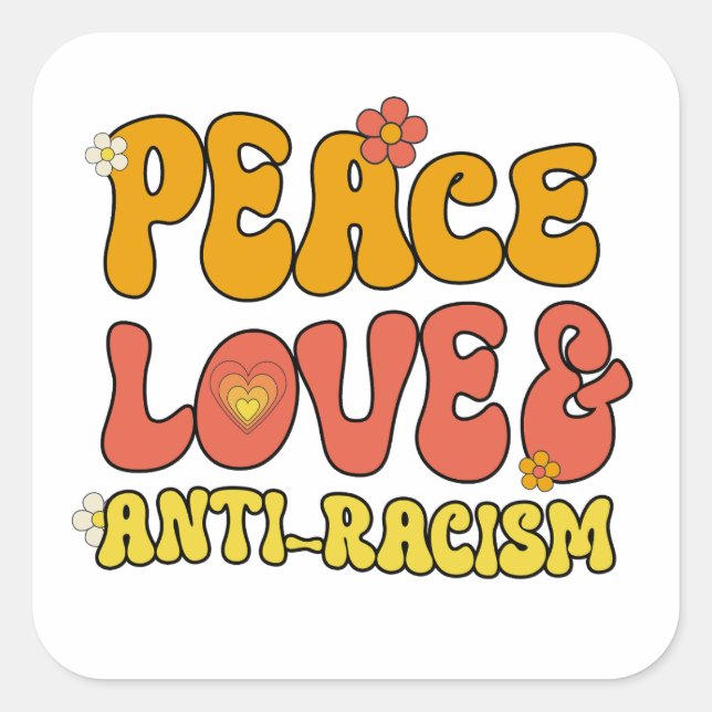 Sticker Carré L'amour pour la paix et l'anti-racisme (Devant)