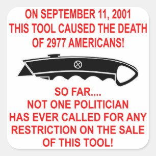 Sticker Carré Le 9-11 Cet outil (un cutter) a causé la mort