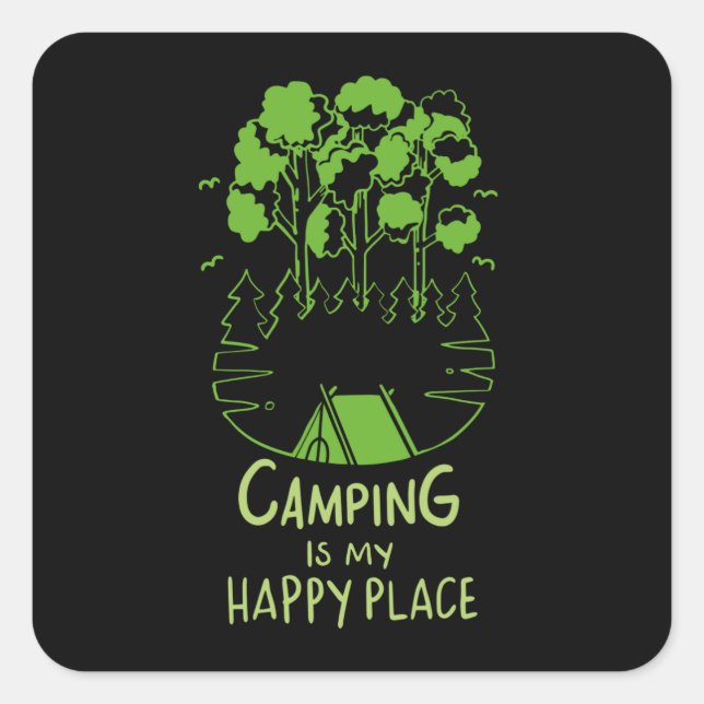 Sticker Carré Le Camping Est Mon Endroit Heureux (Devant)