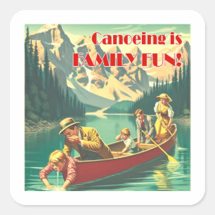 Sticker Carré Le Canoë Est Un Plaisir Familial