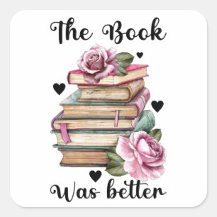 Sticker Carré Le Livre Était Mieux