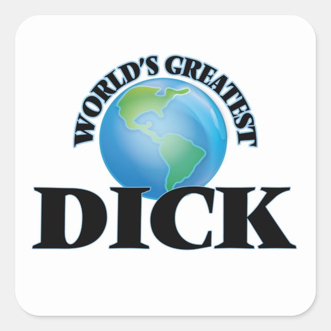 Sticker Carré Le plus grand Dick du monde (Devant)