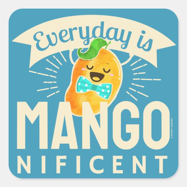 Sticker Carré Le quotidien est magnifique - Mango Pun (Devant)