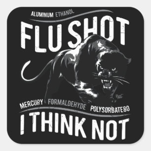 Sticker Carré Le vaccin contre la grippe pensent pas -