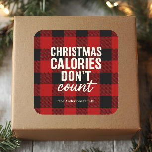 Sticker Carré « Les calories de Noël ne comptent pas »