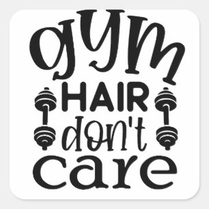 Sticker Carré Les cheveux de gym s'en fichent