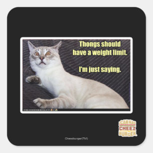 Sticker Carré Les dents devraient avoir une limite de poids.