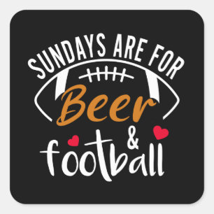 Sticker Carré Les dimanches sont pour la bière et le football