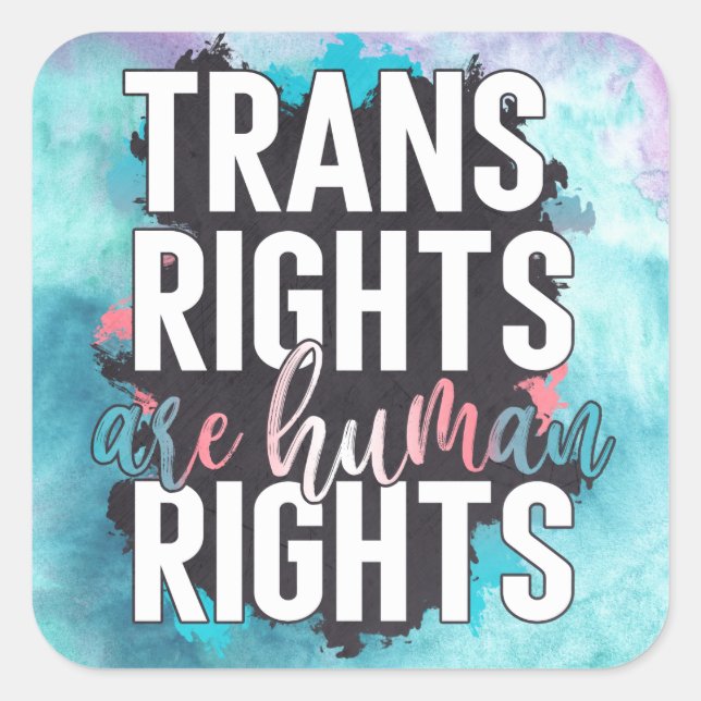 Sticker Carré Les droits trans sont des droits humains (Devant)