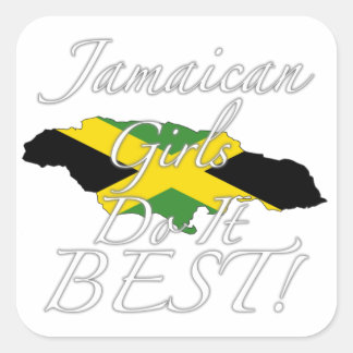 Sticker Carré Les Filles Jamaïcaines Le Font Le Mieux !