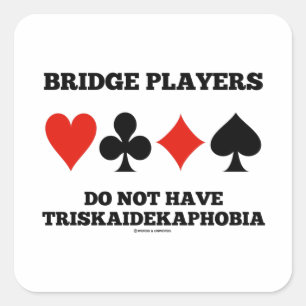 Sticker Carré Les Joueurs De Pont N'Ont Pas Triskaidekaphobia