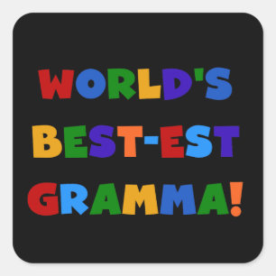 Sticker Carré Les meilleures couleurs vives Gramma du monde