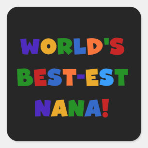 Sticker Carré Les meilleurs cadeaux de couleurs vives Nana du mo